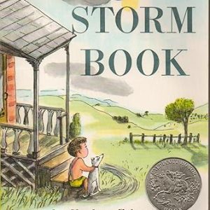 The Storm Book: A Caldecott Honor Award Winner
